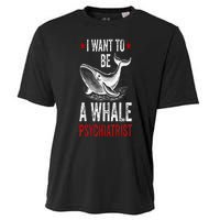 I Want To Be A Whale Psychiatrist Funny Saying Trump 2024 Cooling Performance Crew T-Shirt