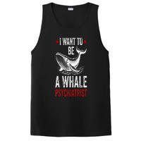 I Want To Be A Whale Psychiatrist Funny Saying Trump 2024 PosiCharge Competitor Tank