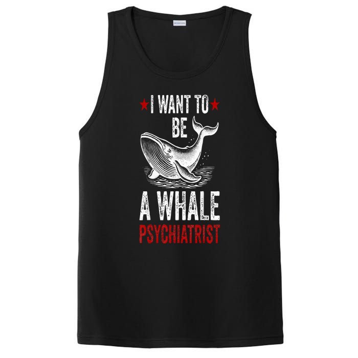 I Want To Be A Whale Psychiatrist Funny Saying Trump 2024 PosiCharge Competitor Tank