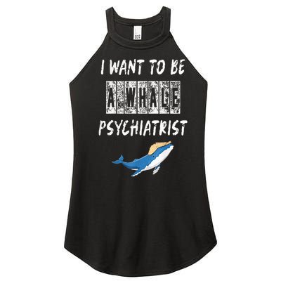 I Want To Be A Whale Psychiatrist Trump 2024 Women’s Perfect Tri Rocker Tank