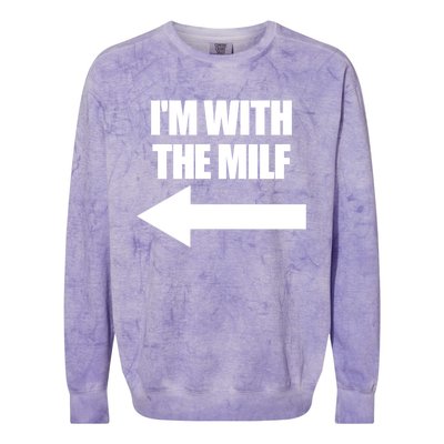 Im With The Milf Red Heart Pointing Arrow Love Hot Milf Gift Colorblast Crewneck Sweatshirt