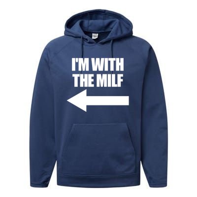 Im With The Milf Red Heart Pointing Arrow Love Hot Milf Gift Performance Fleece Hoodie