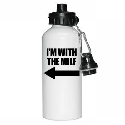 Im With The Milf Red Heart Pointing Arrow Love Hot Milf Gift Aluminum Water Bottle