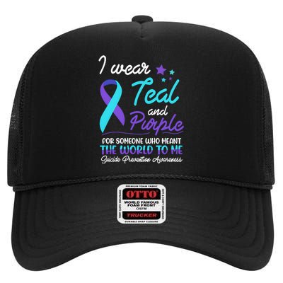 I Wear Teal And Purple The World To Me Suicide Prevention Awareness High Crown Mesh Back Trucker Hat