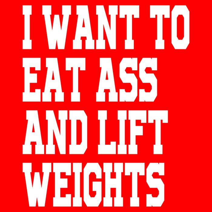 I Want To Eat Ass And Lift Weights 25L Jumbo Tote