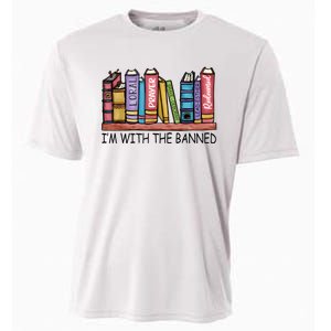 Im With The Banned Funny Book Readers I Read Banned Books Cooling Performance Crew T-Shirt