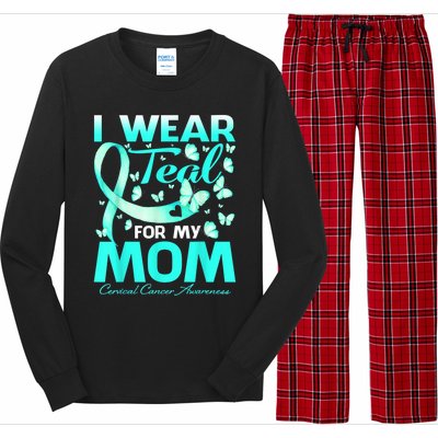 I Wear Teal For My Mom Cervical Cancer Awareness Gift Long Sleeve Pajama Set