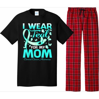 I Wear Teal For My Mom Cervical Cancer Awareness Gift Pajama Set