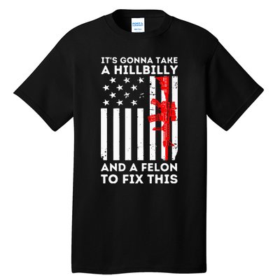 IM With The Outlaw And The Hillbilly 2024 Saying Quote Tall T-Shirt