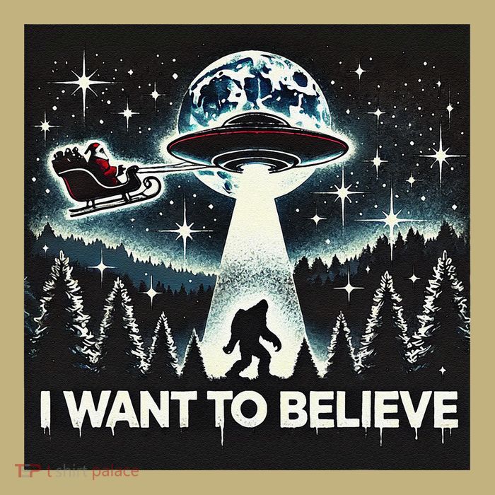 I Want To Believe Funny Ufo Bigfoot Santa Christmas Design T-Shirt