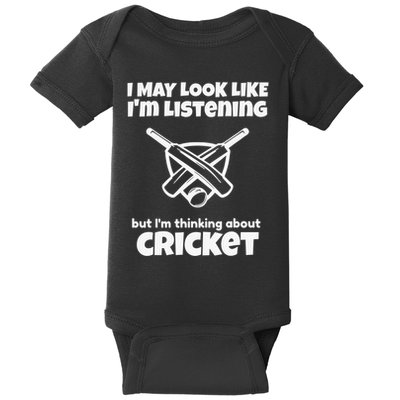 I Was Thinking About Cricket Sport Ball Game Baby Bodysuit