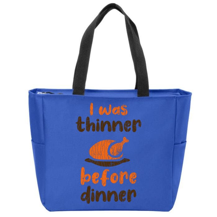 I Was Thinner Before Dinner Fun Thanksgiving Turkey Graphic Gift Zip Tote Bag