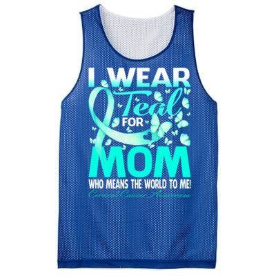 I Wear Teal For My Mom Cervical Cancer Awareness Cool Gift Mesh Reversible Basketball Jersey Tank