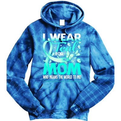 I Wear Teal For My Mom Cervical Cancer Awareness Cool Gift Tie Dye Hoodie