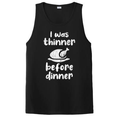 I Was Thinner Before Dinner Fun Thanksgiving Turkey Graphic Gift PosiCharge Competitor Tank