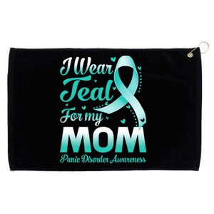 I Wear Teal For My Mom Panic Disorder Awareness Ribbon Gift Grommeted Golf Towel