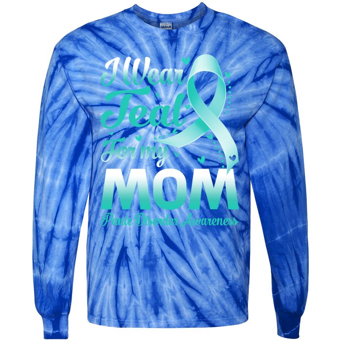 I Wear Teal For My Mom Panic Disorder Awareness Ribbon Gift Tie-Dye Long Sleeve Shirt