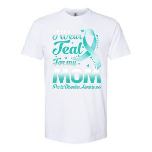 I Wear Teal For My Mom Panic Disorder Awareness Ribbon Gift Softstyle CVC T-Shirt