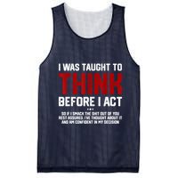 I Was Taught To Think Before I Act Funny Sarcastic Saying Mesh Reversible Basketball Jersey Tank