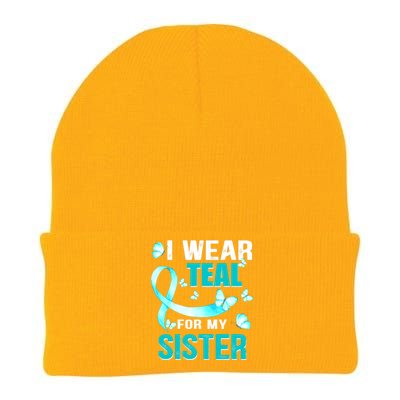 I Wear Teal My For Sister Ovarian Cancer Awareness Knit Cap Winter Beanie