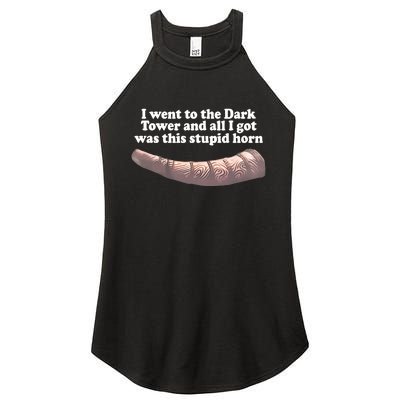 I Went To The Dark Tower And All I Got Was This Stupid Horn Women's Perfect Tri Rocker Tank