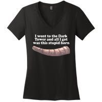 I Went To The Dark Tower And All I Got Was This Stupid Horn Women's V-Neck T-Shirt