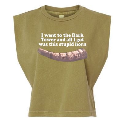 I Went To The Dark Tower And All I Got Was This Stupid Horn Garment-Dyed Women's Muscle Tee