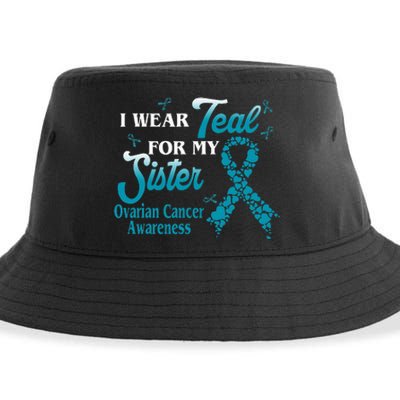 I Wear Teal For My Sister Ovarian Cancer Blue Ribbon Sustainable Bucket Hat