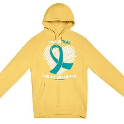 I Wear Teal For My Friend Ptsd Awareness Gift Premium Pullover Hoodie