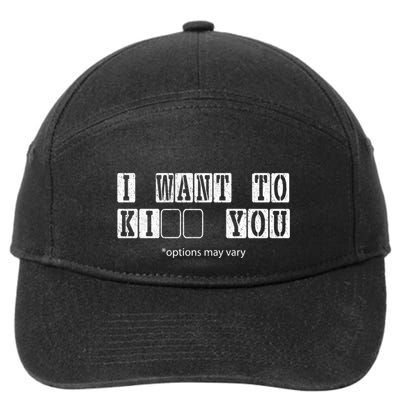 I Want To Options Mary Vary Funny 7-Panel Snapback Hat