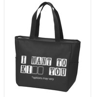 I Want To Options Mary Vary Funny Zip Tote Bag