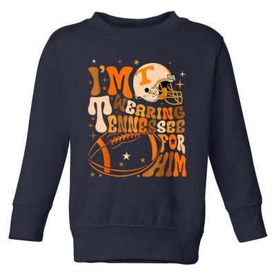 Im Wearing Tennessee Orange For Him Tennessee Football Toddler Sweatshirt