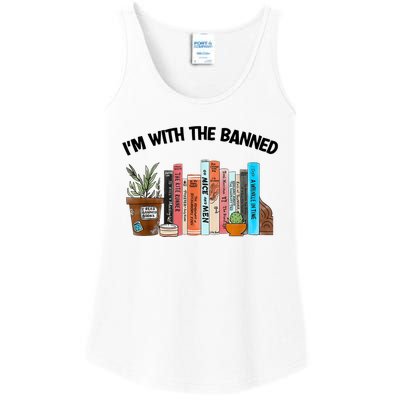 I'm With The Banned Funny Book Readers I Read Banned Books Ladies Essential Tank