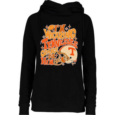 IM Wearing Tennessee Orange For Him Womens Funnel Neck Pullover Hood