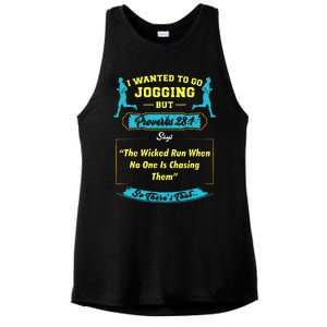 I Wanted To Go Jogging But Proverbs 28 1 Ladies PosiCharge Tri-Blend Wicking Tank