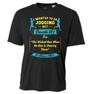 I Wanted To Go Jogging But Proverbs 28 1 Cooling Performance Crew T-Shirt