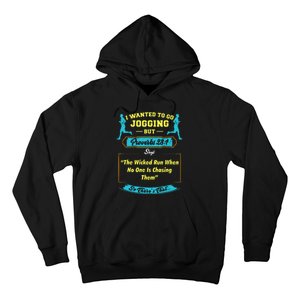 I Wanted To Go Jogging But Proverbs 28 1 Hoodie