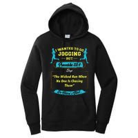 I Wanted To Go Jogging But Proverbs 28 1 Women's Pullover Hoodie