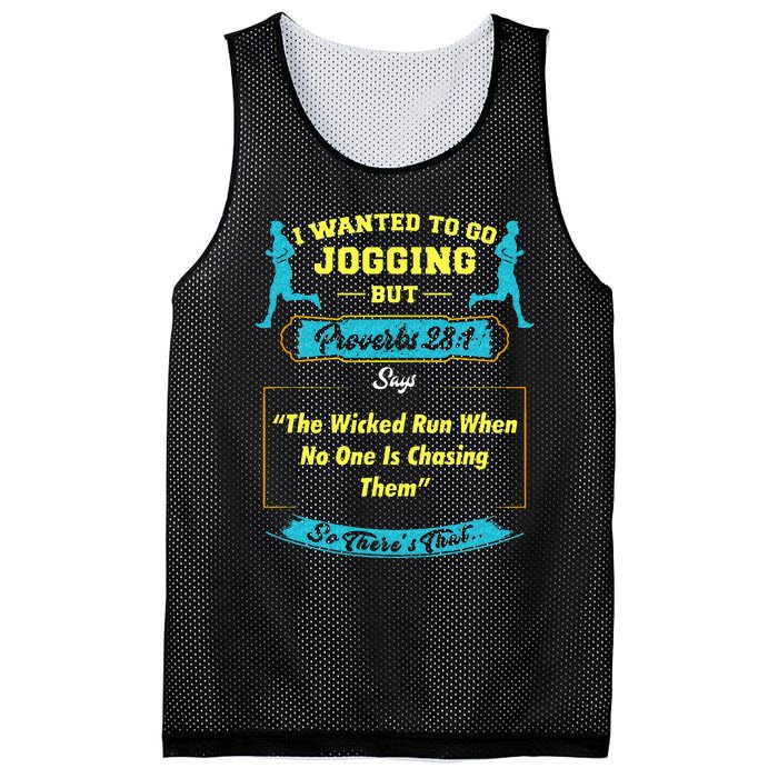 I Wanted To Go Jogging But Proverbs 28 1 Mesh Reversible Basketball Jersey Tank