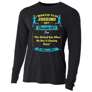 I Wanted To Go Jogging But Proverbs 28 1 Cooling Performance Long Sleeve Crew