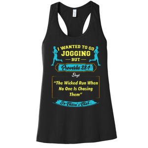 I Wanted To Go Jogging But Proverbs 28 1 Women's Racerback Tank