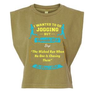 I Wanted To Go Jogging But Proverbs 28 1 Garment-Dyed Women's Muscle Tee