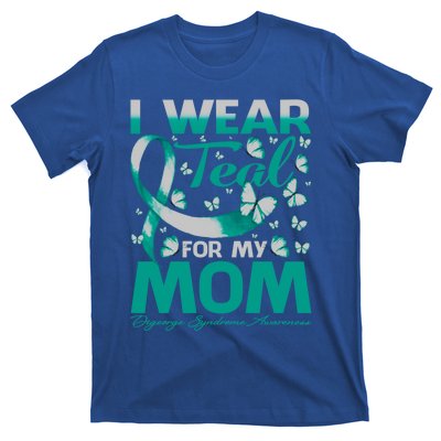 I Wear Teal For My Mom Digeorge Syndrome Awareness Gift T-Shirt