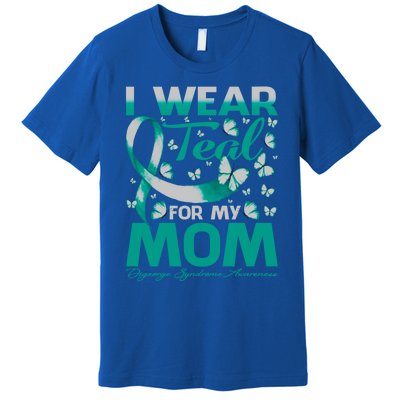 I Wear Teal For My Mom Digeorge Syndrome Awareness Gift Premium T-Shirt