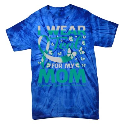 I Wear Teal For My Mom Digeorge Syndrome Awareness Gift Tie-Dye T-Shirt