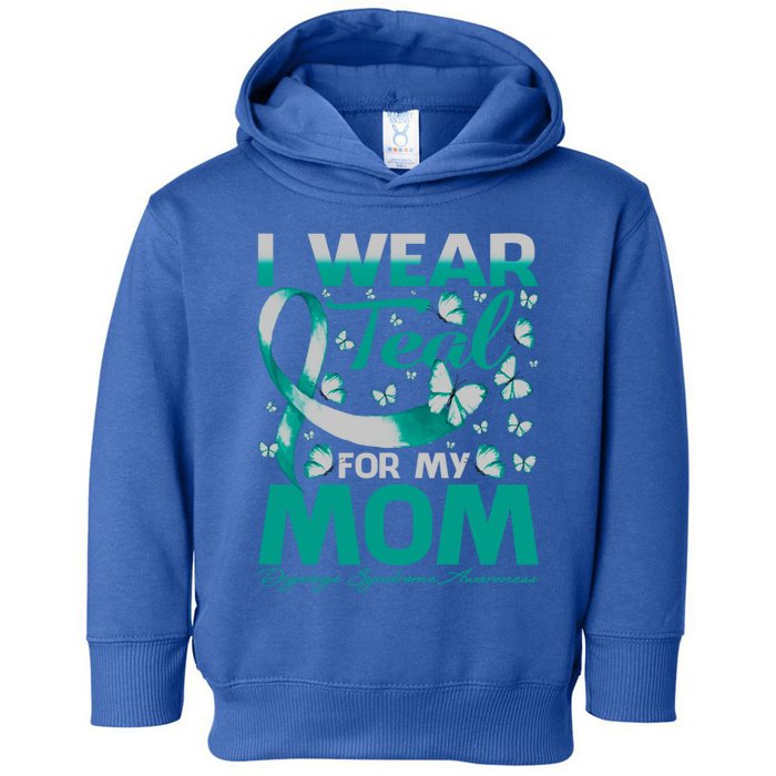 I Wear Teal For My Mom Digeorge Syndrome Awareness Gift Toddler Hoodie