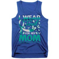 I Wear Teal For My Mom Digeorge Syndrome Awareness Gift Tank Top