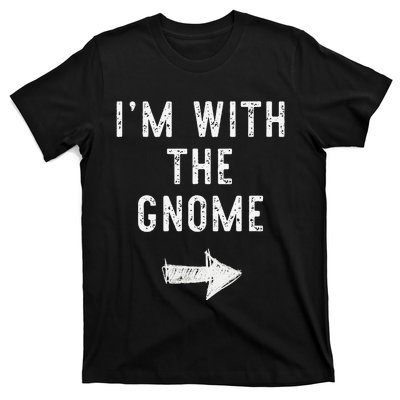 IM With The Gnome Costume Halloween Matching Couple T-Shirt