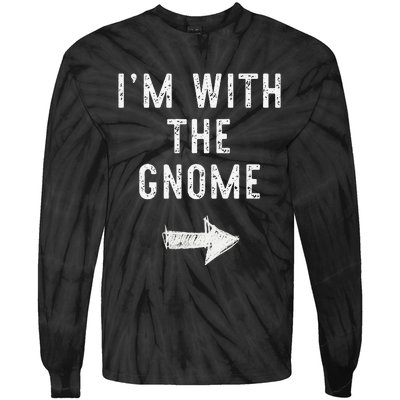 IM With The Gnome Costume Halloween Matching Couple Tie-Dye Long Sleeve Shirt