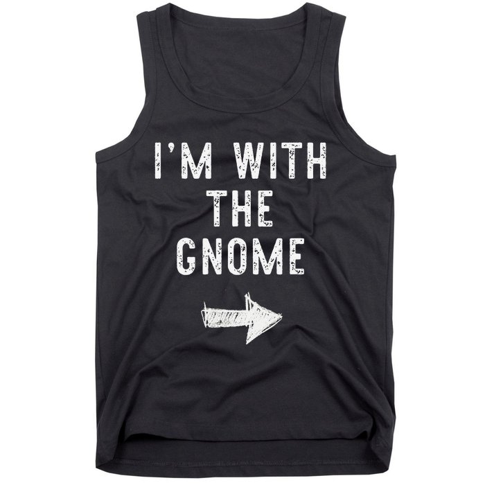 IM With The Gnome Costume Halloween Matching Couple Tank Top